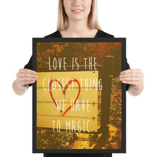 Magic Love - framed.