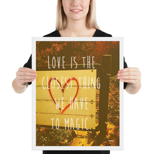 Magic Love - framed.